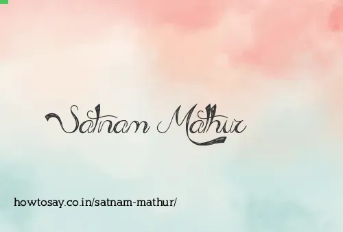 Satnam Mathur
