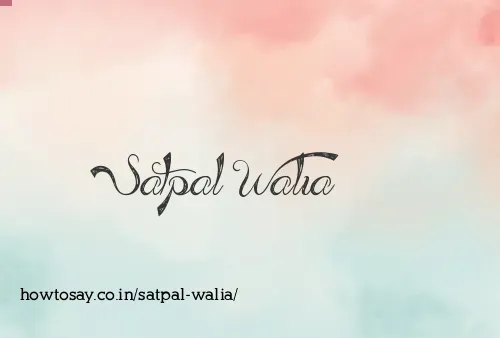 Satpal Walia