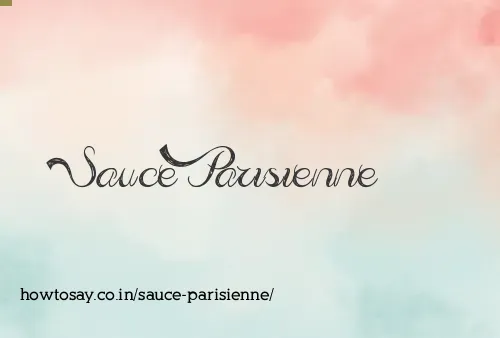 Sauce Parisienne