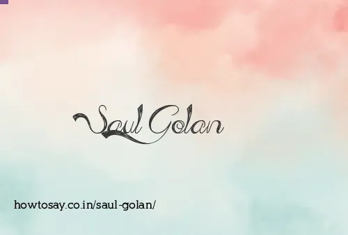 Saul Golan