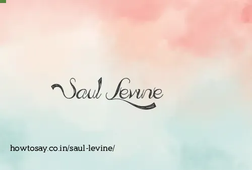 Saul Levine