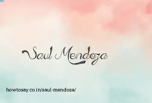 Saul Mendoza