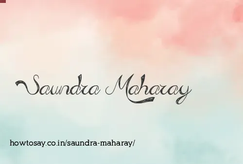 Saundra Maharay