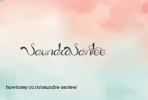 Saundra Santee