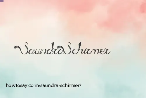 Saundra Schirmer