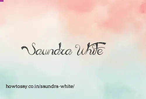 Saundra White