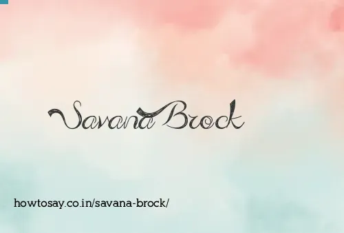 Savana Brock