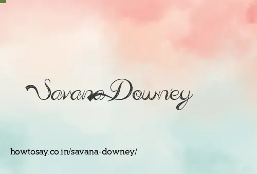 Savana Downey
