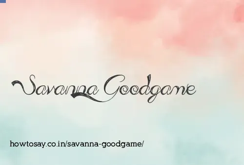 Savanna Goodgame
