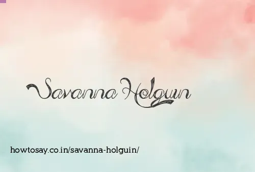 Savanna Holguin