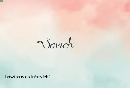 Savich