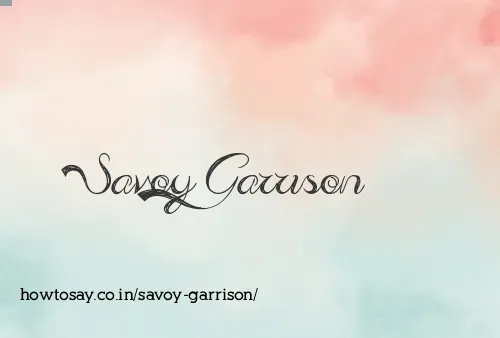 Savoy Garrison