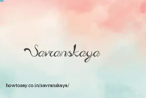 Savranskaya
