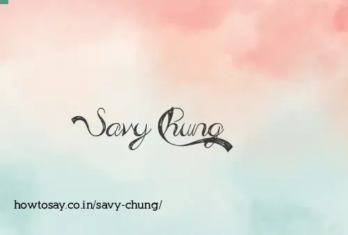 Savy Chung