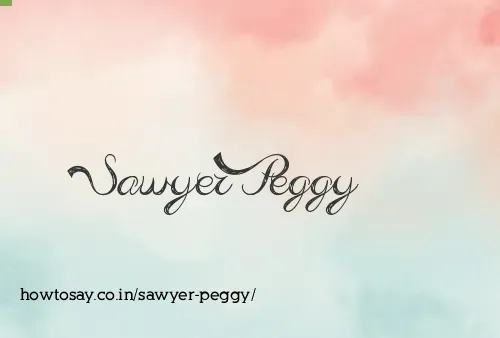 Sawyer Peggy
