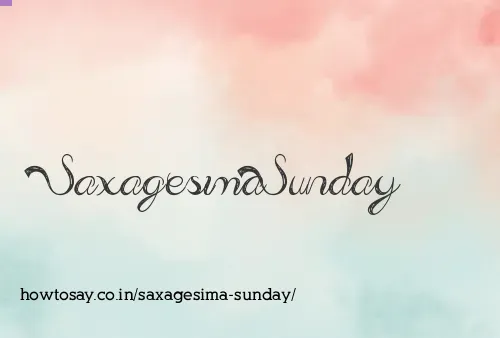 Saxagesima Sunday