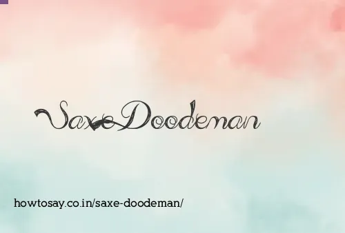 Saxe Doodeman
