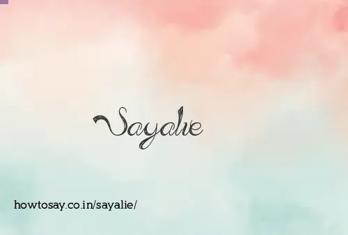 Sayalie