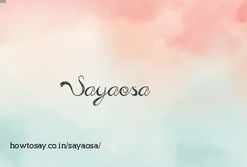 Sayaosa