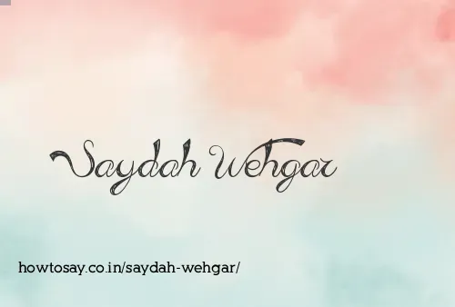 Saydah Wehgar