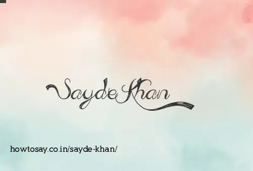 Sayde Khan
