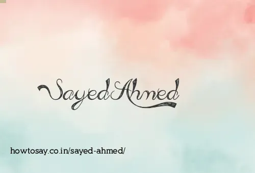 Sayed Ahmed