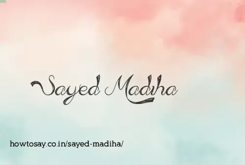 Sayed Madiha