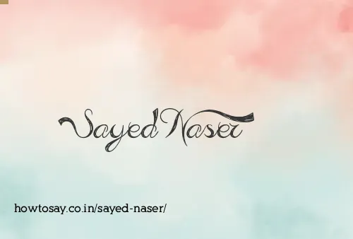 Sayed Naser