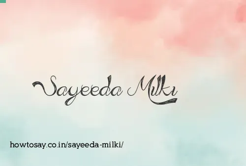 Sayeeda Milki
