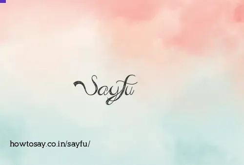 Sayfu
