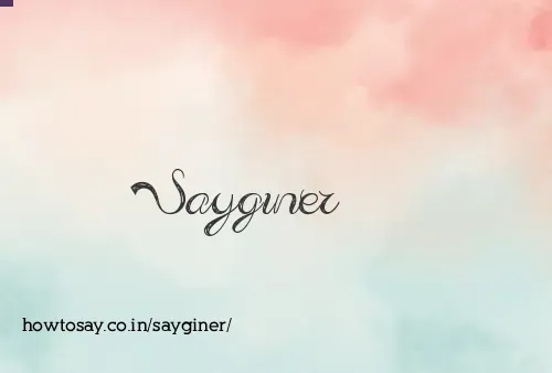 Sayginer