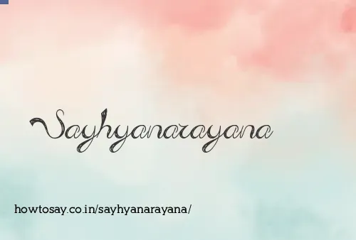 Sayhyanarayana