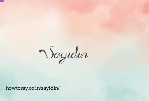 Sayidin