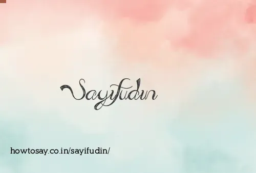 Sayifudin