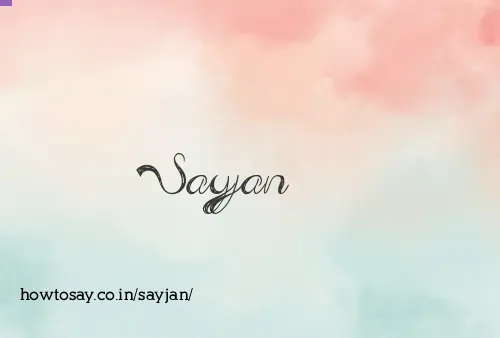 Sayjan