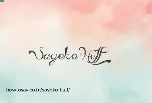 Sayoko Huff