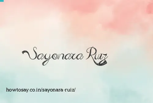 Sayonara Ruiz