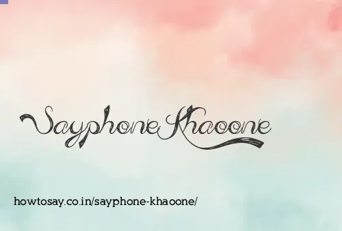 Sayphone Khaoone