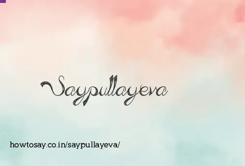 Saypullayeva