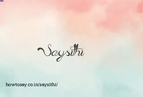 Saysithi