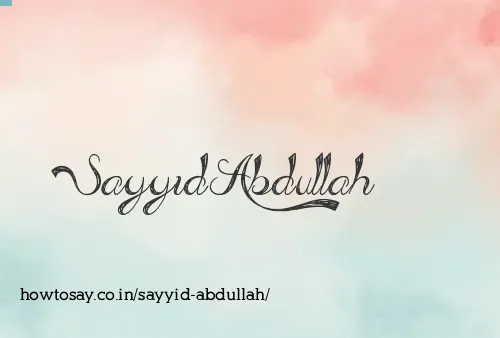 Sayyid Abdullah