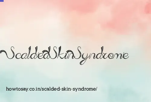 Scalded Skin Syndrome