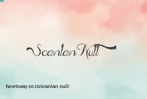 Scanlan Null