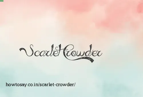Scarlet Crowder