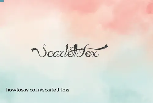 Scarlett Fox