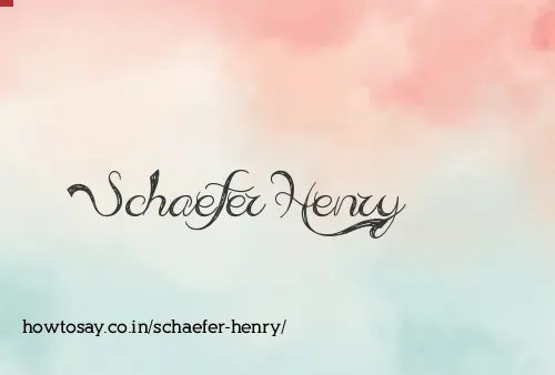 Schaefer Henry