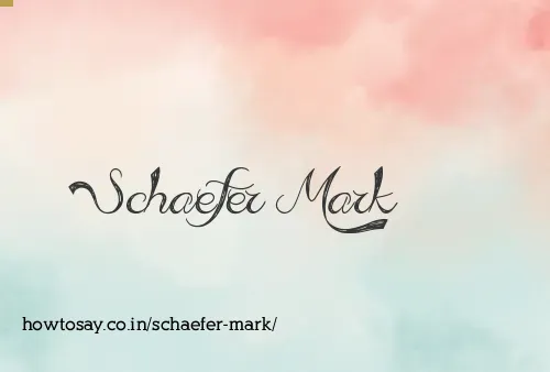 Schaefer Mark