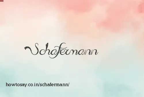 Schafermann