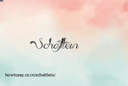Schaftlein