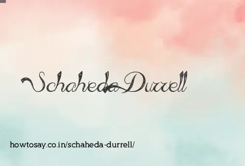 Schaheda Durrell